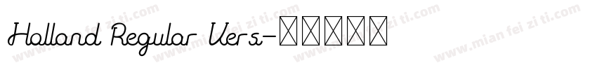 Holland Regular Vers字体转换